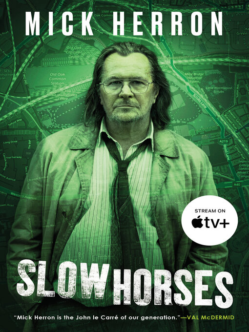 Title details for Slow Horses by Mick Herron - Wait list